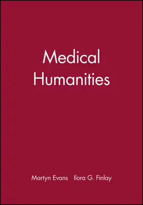 Evans / Finlay |  Medical Humanities | Buch |  Sack Fachmedien