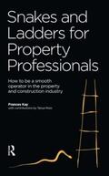 Kaye / Ross |  Snakes and Ladders for Property Professionals | Buch |  Sack Fachmedien