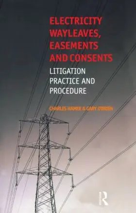 Hamer / O'Brien | Electricity Wayleaves, Easements and Consents | Buch | 978-0-7282-0505-5 | sack.de