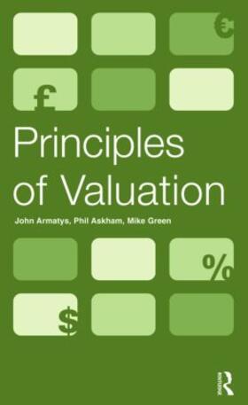 Armatys / Askham / Green | Principles of Valuation | Buch | 978-0-7282-0568-0 | sack.de