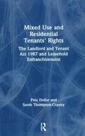 Dollar / Thompson-Copsey |  Mixed Use and Residential Tenants' Rights | Buch |  Sack Fachmedien