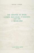 Dadson |  The Genoese in Spain: Gabriel Bocángel Y Unzueta (1603-1658): A Biography | Buch |  Sack Fachmedien