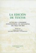 Jauralde / Noguera / Rey |  La Edición de Textos: Actas del I Congreso Internacional de Hispanistas del Siglo de Oro | Buch |  Sack Fachmedien
