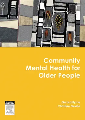 Byrne / Neville |  COMMUNITY MENTAL HEALTH FOR OLDER PEOPLE | Buch |  Sack Fachmedien