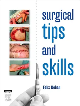 Behan |  Surgical Tips and Skills | Buch |  Sack Fachmedien