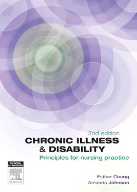 Chang / Johnson |  Chronic Illness and Disability: Principles for Nursing Practice | Buch |  Sack Fachmedien