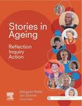 Webb / Skinner / Hee |  Stories in Ageing: Reflection, Inquiry, Action | Buch |  Sack Fachmedien