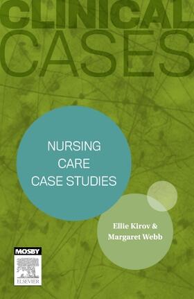Webb / Kirov | Clinical Cases: Nursing care case studies | Buch | 978-0-7295-4208-1 | sack.de