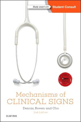 Dennis / Bowen / Cho | Mechanisms of Clinical Signs | Buch | 978-0-7295-4237-1 | sack.de
