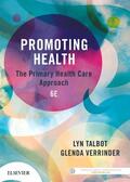 Talbot / Verrinder |  Promoting Health: The Primary Health Care Approach | Buch |  Sack Fachmedien