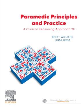 Williams / Ross | Williams, B: Paramedic Principles and Practice | Buch | 978-0-7295-4306-4 | sack.de