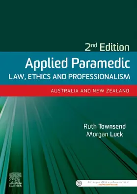 Townsend / Luck |  Applied Paramedic Law, Ethics and Professionalism, Second Edition | Buch |  Sack Fachmedien