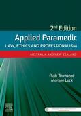 Townsend / Luck |  Applied Paramedic Law, Ethics and Professionalism, Second Edition | Buch |  Sack Fachmedien