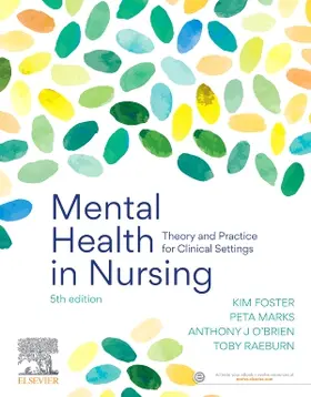 Foster / Marks / O'Brien |  Mental Health in Nursing | Buch |  Sack Fachmedien