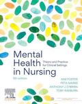 Foster / Marks / O'Brien |  Mental Health in Nursing | Buch |  Sack Fachmedien