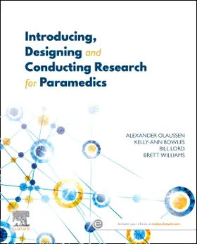 Olaussen / Bowles / Lord |  Introducing, Designing and Conducting Research for Paramedics | Buch |  Sack Fachmedien