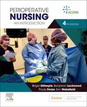 Gillespie / Lockwood / Wakefield |  Perioperative Nursing | Buch |  Sack Fachmedien