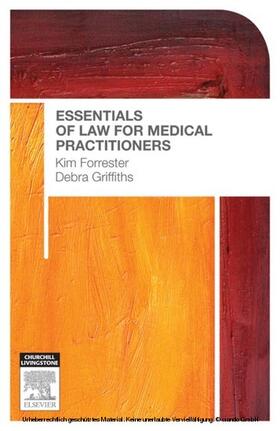 Forrester / Griffiths | Essentials of Law for Medical Practitioners | E-Book | sack.de