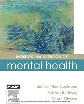 Muir-Cochrane / Barkway / Nizette | Mosby's Pocketbook of Mental Health | E-Book | sack.de