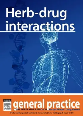 Phelps / Hassed |  Herb-drug Interactions | eBook | Sack Fachmedien