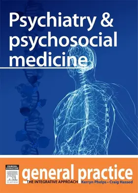 Phelps / Hassed |  Psychiatry & Psychosocial Medicine | eBook | Sack Fachmedien