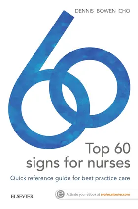 Dennis MBBS (Honours) / Dennis / Bowen MBBS |  Top 60 Signs for Nurses - E-Book | eBook | Sack Fachmedien