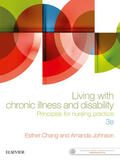 Chang / Johnson |  Living with Chronic Illness and Disability - eBook | eBook | Sack Fachmedien