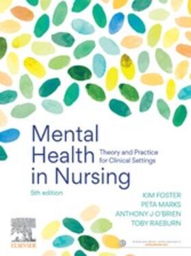 Foster / Marks / O'Brien | Mental Health in Nursing | E-Book | sack.de