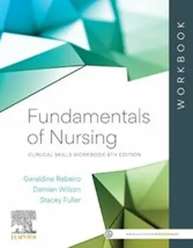 Rebeiro RN / Rebeiro / Wilson RN |  Fundamentals of Nursing: Clinical Skills Workbook - eBook ePub | eBook | Sack Fachmedien