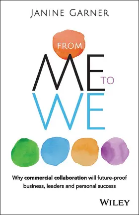 Garner |  From Me to We | Buch |  Sack Fachmedien