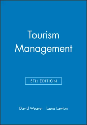 Weaver / Lawton |  Tourism Management | Buch |  Sack Fachmedien