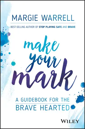 Warrell |  Make Your Mark | Buch |  Sack Fachmedien