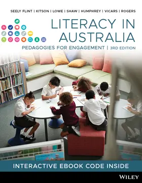 Flint / Kitson / Lowe |  Literacy in Australia: Pedagogies for Engagement, 3rd Edition | Buch |  Sack Fachmedien