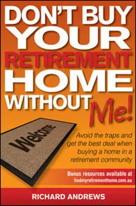 Andrews |  Don't Buy Your Retirement Home Without Me! | eBook | Sack Fachmedien