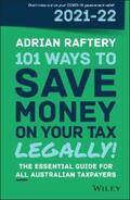 Raftery |  101 Ways to Save Money on Your Tax - Legally! 2021 - 2022 | eBook | Sack Fachmedien