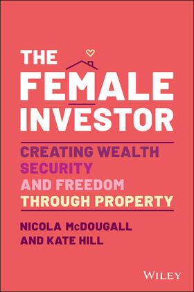 McDougall / Hill | The Female Investor | Buch | 978-0-7303-9863-9 | sack.de