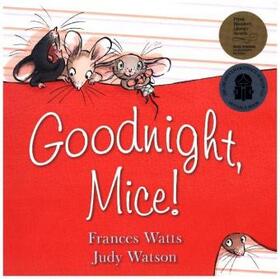 Watts |  Goodnight, Mice! | Buch |  Sack Fachmedien