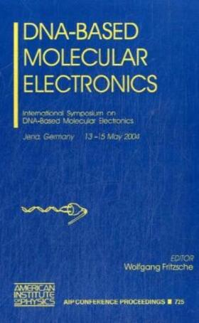 Fritzsche |  DNA-Based Molecular Electronics | Buch |  Sack Fachmedien