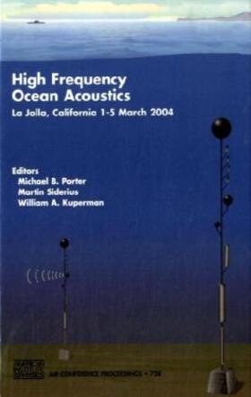 Porter / Siderius / Kuperman |  High Frequency Ocean Acoustics | Buch |  Sack Fachmedien