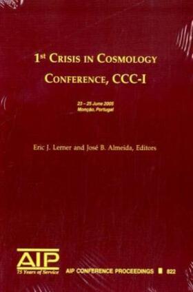 Lerner / José B |  1st Crisis in Cosmology Conference: CCC-1 | Buch |  Sack Fachmedien