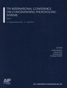 Dimroth / Kurtz / Sala |  7th International Conference on Concentrating Photovoltaic Systems | Buch |  Sack Fachmedien