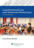 Brettschneider |  Constitutional Law and American Democracy with Access Code: Cases and Readings | Buch |  Sack Fachmedien