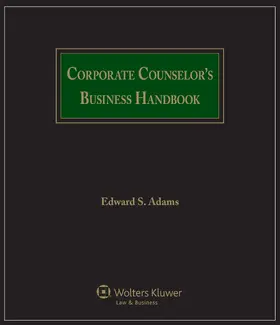 Adams |  Corporate Counselor's Business Handbook: Through 2016 Supplement | Loseblattwerk |  Sack Fachmedien