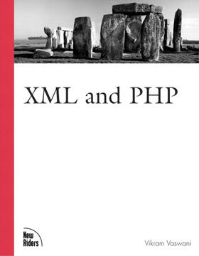Vaswani | XML and PHP | Buch | 978-0-7357-1227-0 | sack.de