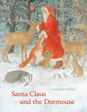 Schmid |  Santa Claus and the Dormouse | Buch |  Sack Fachmedien