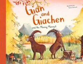  Gian and Giachen and the Missing Marmot | Buch |  Sack Fachmedien