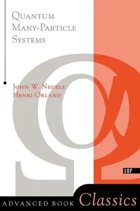 Negele / Orland |  Quantum Many-particle Systems | Buch |  Sack Fachmedien