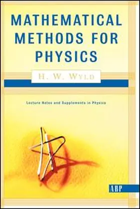 Wyld | Mathematical Methods For Physics | Buch | 978-0-7382-0125-2 | www.sack.de