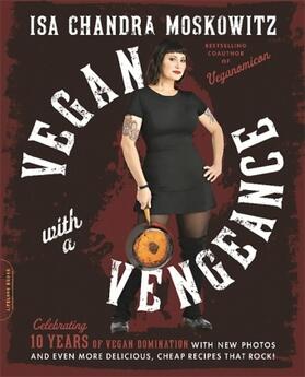 Moskowitz |  Vegan with a Vengeance (10th Anniversary Edition) | Buch |  Sack Fachmedien