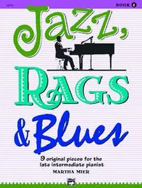 Mier |  Jazz, Rags & Blues, Book 4 | Buch |  Sack Fachmedien